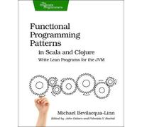 Michael Bevilacqua-Linn Michael Functional Programming Patterns in S (Tascabile)