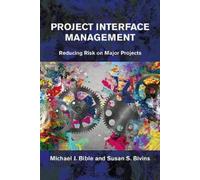 Michael Bible Susan Bivins Project Interface Management (Copertina rigida)