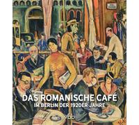 Michael Bienert Das Romanische Café: im Berlin der 1920er Jah (Copertina rigida)
