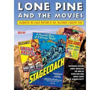 Michael Bifulco Ed Hulse Don Kelsen Lone Pine and the Movies (Tascabile)