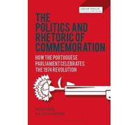 Michael Billig Cristina Mari The Politics and Rhetoric of Commemorat (Tascabile)
