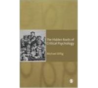 Michael Billig The Hidden Roots of Critical Psychology (Copertina rigida)