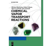 Michael Binnewies Robert Glaum Marcus Schm Chemical Vapor Tra (Copertina rigida)
