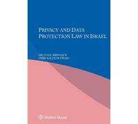 Michael Birnhack Omri Rachum-T Privacy and Data Protection in Law Is (Tascabile)