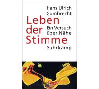 Michael Bischoff Hans Ulrich Leben der Stimme: Ein Versuch (Copertina rigida)