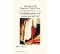 Michael Bishop Earth and Mind: Dreaming, Writing, Being (Copertina rigida)