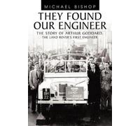 Michael Bishop They Found Our Engineer (Tascabile)