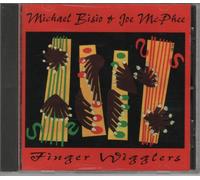 MICHAEL BISIO & JOE MCPHEE - finger wigglers