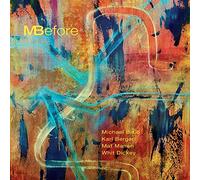 Michael Bisio, Karl Berger, Mat Maneri & Whit Dickey - MBefore