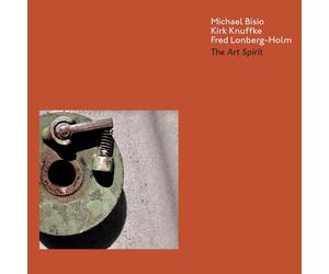 Michael Bisio/Kirk Knuffke/Fred Lonberg-Holm Art Spirit (CD)