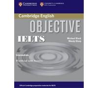 Michael Black Wendy S Objective IELTS Intermediate Workbook with Ans (Tascabile)