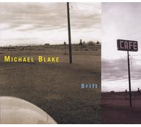 Michael Blake - Drift - Cd