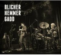 Michael Blicher, Dan Hemmer & Steve Gadd Blicher, Hemmer, Gadd (CD) Album