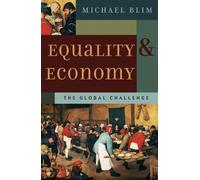 Michael Blim Equality and Economy (Tascabile)