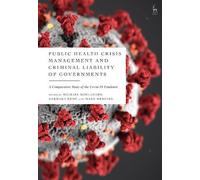 Michael Bohland Public Health Crisis Management and Criminal (Copertina rigida)