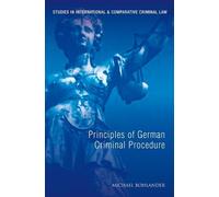 Michael Bohlander Principles of German Criminal Law (Tascabile)