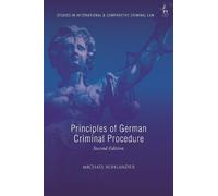 Michael Bohlander Principles of German Criminal Procedure (Tascabile)