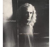 Michael Bolton - Can I Touch You... There?