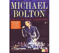 Michael Bolton - Live at the Royal Albert Hall