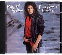 Michael Bolton - Michael Bolton - Everybody's Crazy