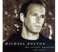 Michael Bolton - My Secret Passion