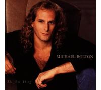MICHAEL BOLTON ONE THING (CD)