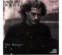 Michael Bolton - The Hunger