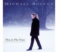 Michael Bolton - This Is the Time: Christmas Album