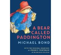 Michael Bond A Bear Called Paddington (Copertina rigida) Paddington
