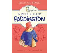 Michael Bond A Bear Called Paddington (Tascabile) Paddington
