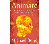 Michael Bond Animate (Copertina rigida)