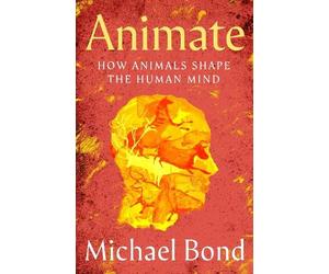 Michael Bond Animate (Copertina rigida)