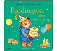 Michael Bond Ka Paddington feiert Geburtstag: Liebevolles Bilderbuch (Tascabile)