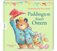Michael Bond Karen Jankel R.W. Alley Tatjan Paddington feiert (Copertina rigida)