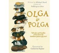 Michael Bond Olga da Polga (Tascabile)