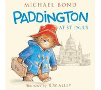 Michael Bond Paddington at St. Paul's (Copertina rigida) Paddington