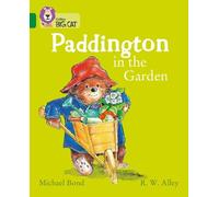 Michael Bond Paddington in the Garden (Tascabile) Collins Big Cat