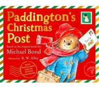 Michael Bond Paddington’s Christmas Post (Copertina rigida)