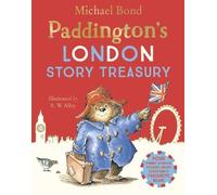 Michael Bond Paddington’s London Story Treasury (Tascabile)