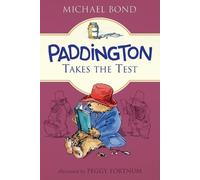 Michael Bond Paddington Takes the Test (Tascabile) Paddington