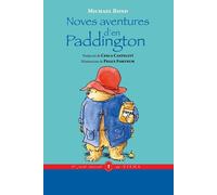 Michael Bond Peggy Fortnum Cesca Noves aventures d'en Paddington: 44 (Tascabile)
