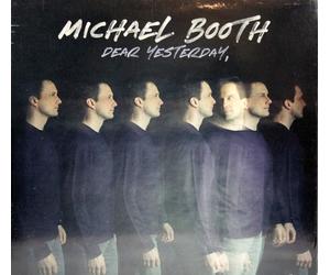 Michael Booth Dear Yesterday (CD)