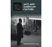 Michael Borshuk Jazz and American Culture (Copertina rigida)