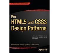 Michael Bowers Dionysios Synodinos Victo Pro HTML5 and CSS3 Design (Tascabile)