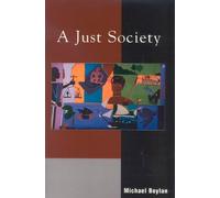 Michael Boylan A Just Society (Tascabile)