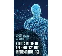 Michael Boylan Ethics in the AI, Technology, and Information (Copertina rigida)