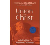 Michael Bräutigam Union with Christ (Tascabile)