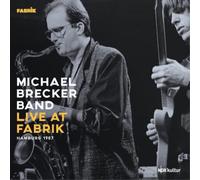 Michael Brecker Group Live at Fabrik, Hamburg 1987 (Vinyl LP)