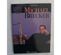 Michael Brecker: Saxophone