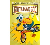 Michael Brewer 52 Week Gotta Have God Devotional (Tascabile) Kidz Devotionals